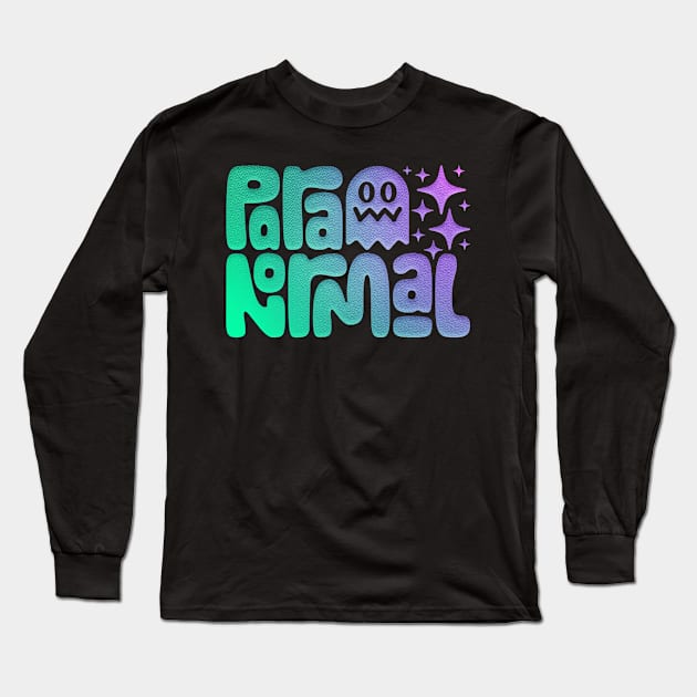 Paranormal Long Sleeve T-Shirt by Fresh! Printsss ™